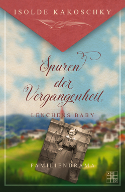 Lenchens Baby von Kakoschky,  Isolde