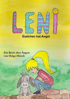 LENI / LENI – Eselchen hat Angst von Hirsch,  Helga