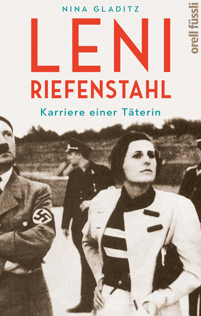 Leni Riefenstahl von Gladitz,  Nina