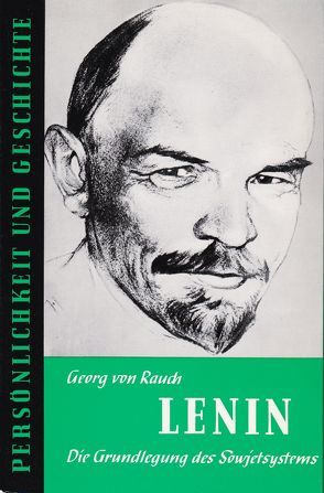 Lenin von Franz,  Günther, Rauch,  Georg von