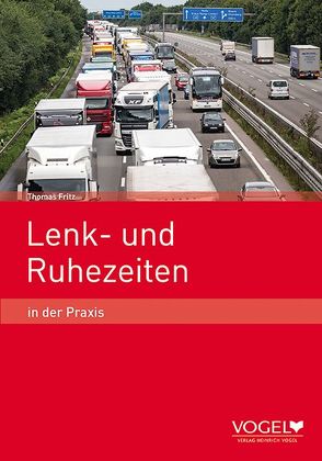 Lenk- und Ruhezeiten von Fritz,  Thomas