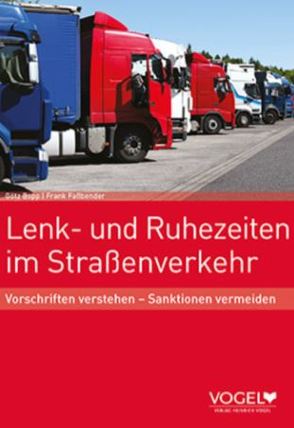 Lenk- und Ruhezeiten im Straßenverkehr von Rang,  Christoph