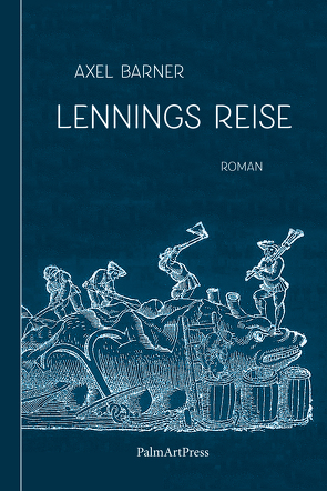 Lennings Reise von Barner,  Axel