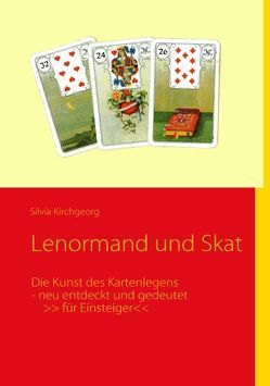 Lenormand und Skat von Kirchgeorg,  Silvia