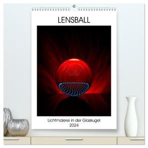 Lensball – Lichtmalerei in der Glaskugel (hochwertiger Premium Wandkalender 2024 DIN A2 hoch), Kunstdruck in Hochglanz von Immephotography,  Immephotography