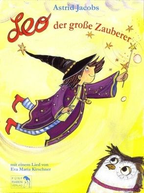 Leo, der grosse Zauberer von Jacobs,  Astrid