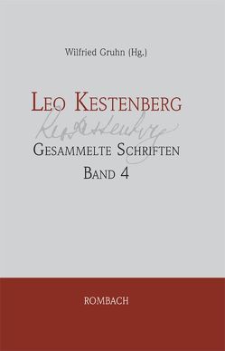 Leo Kestenberg Gesammelte Schriften von Gruhn,  Wilfried