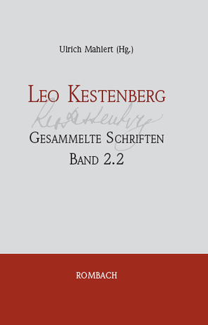 Leo Kestenberg Gesammelte Schriften von Mählert,  Ulrich