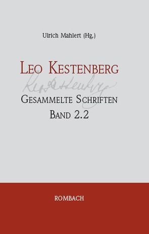 Leo Kestenberg Gesammelte Schriften Leo Kestenberg – Gesammelte Schriften – Band 2.2 von Mählert,  Ulrich