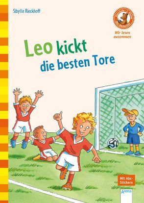 Leo kickt die besten Tore von Rieckhoff,  Jürgen, Rieckhoff,  Sibylle