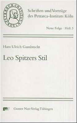 Leo Spitzers Stil von Gumbrecht,  Hans U