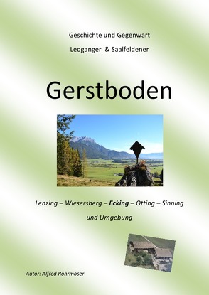 Leoganger & Saalfeldener Gerstboden von Rohrmoser,  Alfred