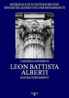 Leon Battista Alberti von Poeschke,  Joachim, Syndikus,  Candida