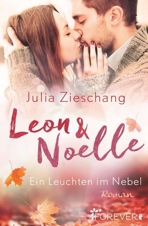 Leon & Noelle – Ein Leuchten im Nebel von Zieschang,  Julia