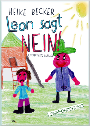 Leon sagt NEIN! von Becker,  Heike