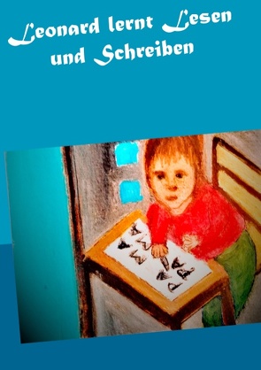 Leonard lernt Lesen und Schreiben von Paprotny,  Gisela