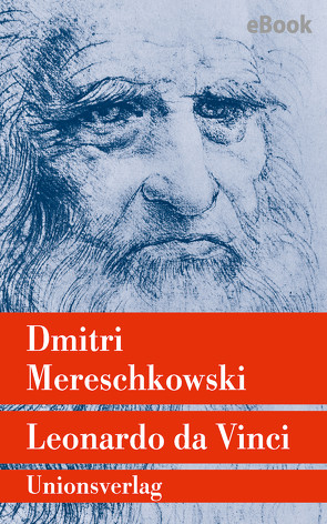 Leonardo da Vinci von Boehme,  Erich, Mereschkowski,  Dmitri