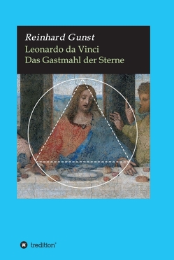 Leonardo da Vinci von Gunst,  Reinhard