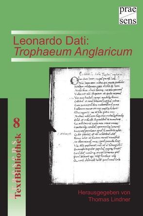 Leonardo Dati: Trophaeum Anglaricum von Lindner,  Thomas