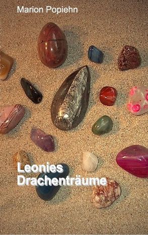 Leonies Drachenträume von Popiehn,  Marion