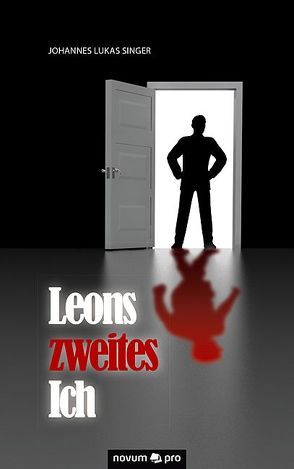 Leons zweites Ich von Singer,  Johannes Lukas