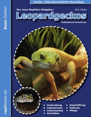 Leopardgeckos (Eublepharis Macularius) von Glebe,  Dirk