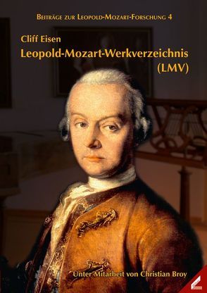 Leopold-Mozart-Werkverzeichnis (LMV) von Broy,  Christian, Eisen,  Cliff