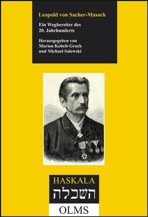 Leopold von Sacher-Masoch von Kobelt-Groch,  Marion, Salewski,  Michael