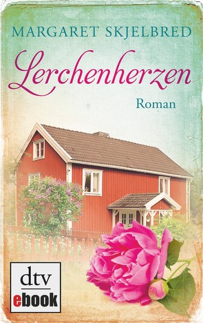 Lerchenherzen von Engeler,  Sigrid C., Skjelbred,  Margaret