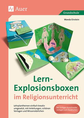 Lern-Explosionsboxen im Religionsunterricht von Einstein,  Wanda