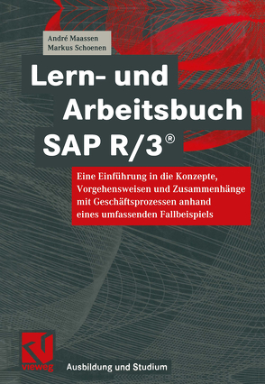 Lern- und Arbeitsbuch SAP R/3® von Maassen,  André, Schoenen,  Markus