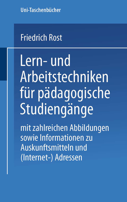 Lern- und Arbeitstechniken für pädagogische Studiengänge von Rost,  Friedrich