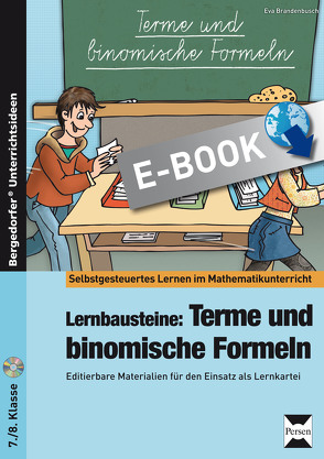 Lernbausteine: Terme und binomische Formeln von Brandenbusch,  Eva