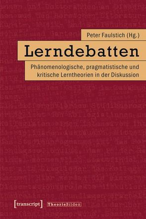 Lerndebatten von Faulstich (verst.),  Peter