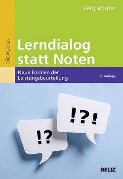 Lerndialog statt Noten von Winter,  Felix