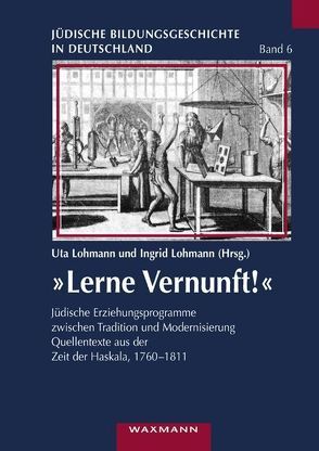 „Lerne Vernunft!“ von Lohmann,  Ingrid, Lohmann,  Uta