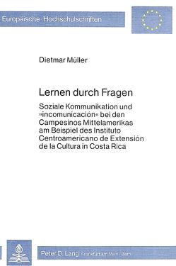 Lernen durch fragen von Müller,  Dietmar