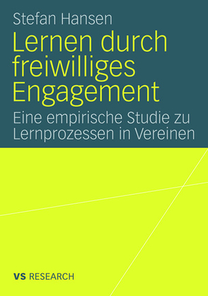 Lernen durch freiwilliges Engagement von Hansen,  Stefan