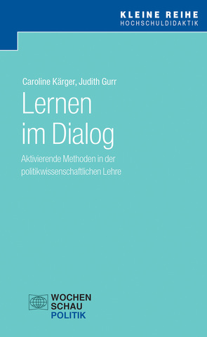 Lernen im Dialog von Gurr,  Judith, Kärger,  Caroline