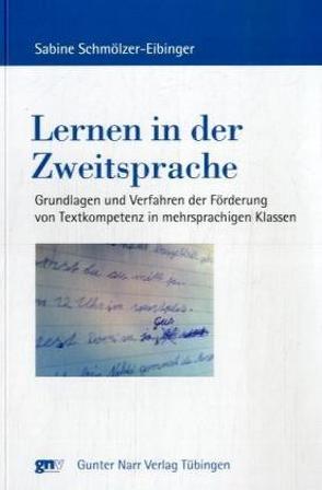 Lernen in der Zweitsprache von Schmölzer-Eibinger ,  Sabine