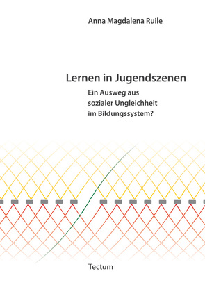 Lernen in Jugendszenen von Ruile,  Anna M