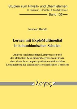 Lernen mit ExploMultimedial in kolumbianischen Schulen von Rueda,  Antonio