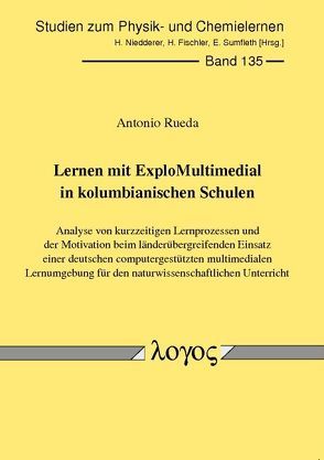 Lernen mit ExploMultimedial in kolumbianischen Schulen von Rueda,  Antonio