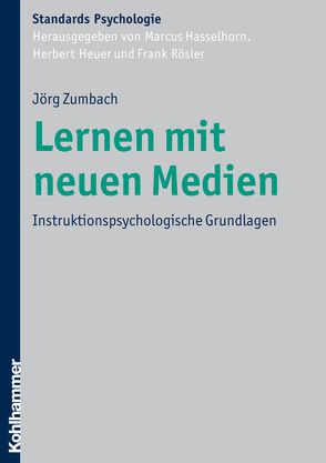 Lernen mit neuen Medien von Hasselhorn,  Marcus, Heuer,  Herbert, Roesler,  Frank, Zumbach,  Jörg