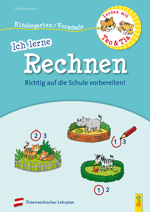 Lernen mit Teo und Tia – Ich lerne Rechnen – Kindergarten/Vorschule von Broska,  Elke, Haider,  Claudia