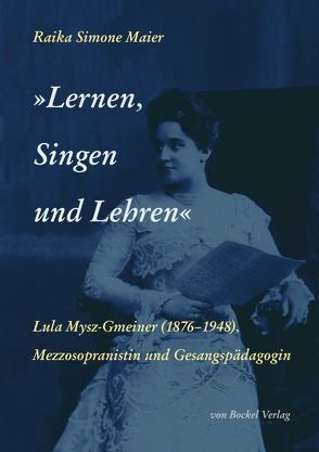 „Lernen, Singen und Lehren“ von Maier,  Raika Simone