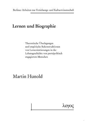 Lernen und Biographie von Hunold,  Martin