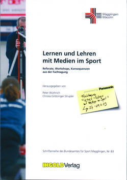 Lernen und Lehren mit Medien im Sport von Grötzinger-Strupler,  Christa, Wüthrich,  Peter