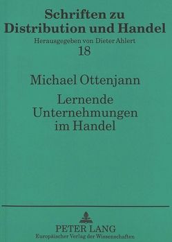 Lernende Unternehmungen im Handel von Ottenjann,  Michael