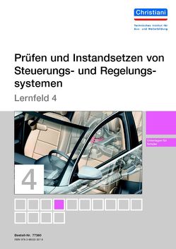 Lernfelder zur Fahrzeugtechnik – Lernfeld 4 – Unterlagen für den Schüler